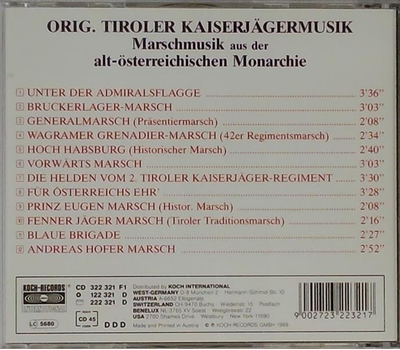 Orig. Tiroler Kaiserjgermusik - Marschmusik aus der alt-sterreichischen Monarchie