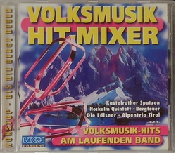 Volksmusik Hit-Mixer - Volksmusik-Hits am laufenden Band