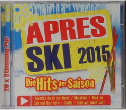 Apres Ski 2015 - Die Hits der Saison