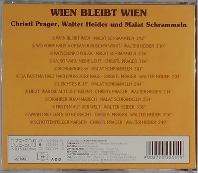 Christl Prager, Walter Heider und Malat Schrammeln - Wien bleibt Wien Die schnsten Wienerlieder und Schrammelmusik