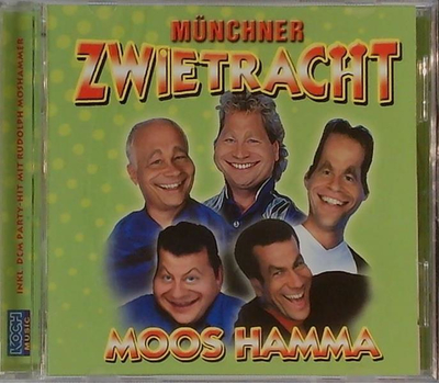 Mnchner Zwietracht - Moos Hamma