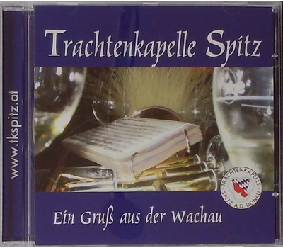 Trachtenkapelle Spitz - Ein Gru aus der Wachau