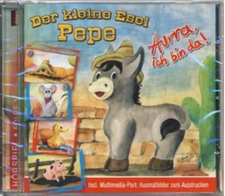 Der kleine Esel Pepe - Hurra, ich bin da! (Hrspiel,...