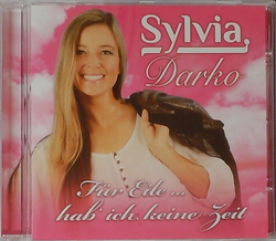 Sylvia Darko - Fr Eile... hab ich keine Zeit