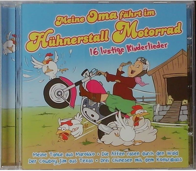Die Partykids - Meine Oma fhrt im Hhnerstall Motorrad 16 lustige Kinderlieder