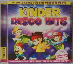 Kinder Disco Hits - 16 coole Songs fr eine perfekte...