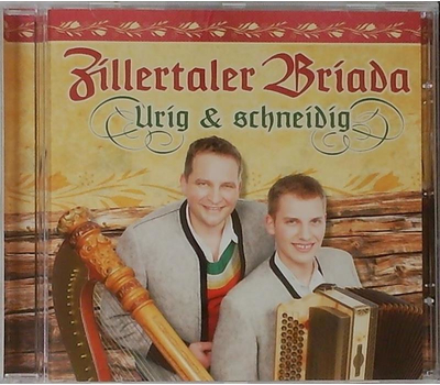 Zillertaler Briada - Urig & schneidig