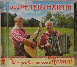 Duo Peter & Martin - Wir gren unsere Heimat