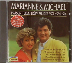 Marianne & Michael prsentieren Trmpfe der Volksmusik -...
