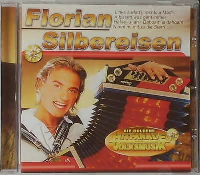 Florian Silbereisen - Die goldene Hitparade der Volksmusik