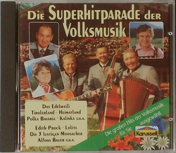 Die Superhitparade der Volksmusik - Die groen Hits der...