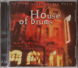 Sin Palabras feat. Tambor de Firmin & Proyecto F - House...