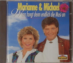 Marianne & Michael - Wann fangt denn endlich die Musi an