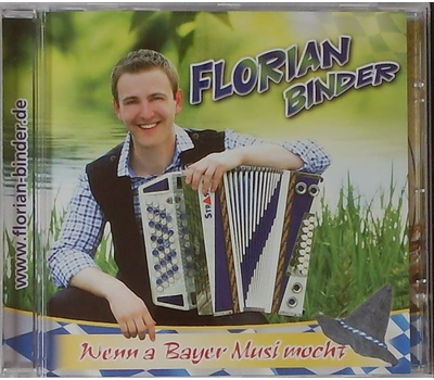 Florian Binder - Wenn a Bayer Musi mocht