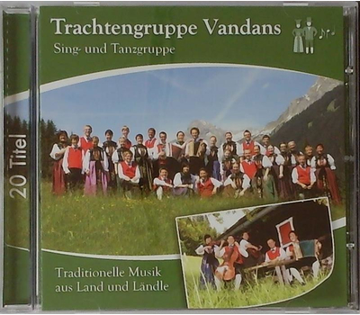 Trachtengruppe Vandans - Traditionelle Musik aus Land und Lndle