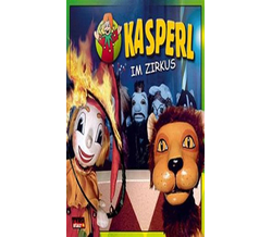 KASPERL - Kasperl im Zirkus