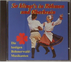 Die lustigen Bhmerwald-Musikanten - So klingts in Bhmen...