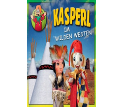 KASPERL - Kasperl im Wilden Westen