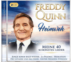 Freddy Quinn - Heimweh, Meine 40 schnsten Lieder 2CD