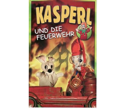 KASPERL - Kasperl und die Feuerwehr