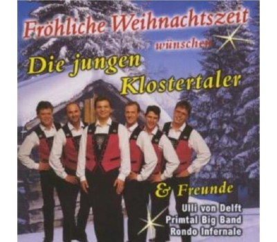 Klostertaler (Die Jungen) & Freunde - Frhliche Weihnachtszeit