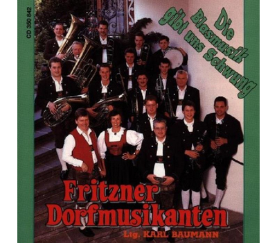 Fritzner Dorfmusikanten - Die Blasmusik gibt uns Schwung CD Neu RAR