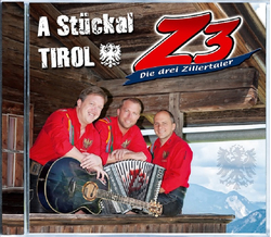 Z3 Die drei Zillertaler - A Stckal Tirol