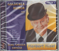 Goldener Humor mit Herbert Hisel Seine grossen Erfolge...