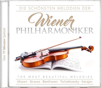 Die schnsten Melodien der Wiener Philharmoniker