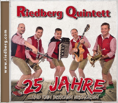 Riedberg Quintett - 25 Jahre