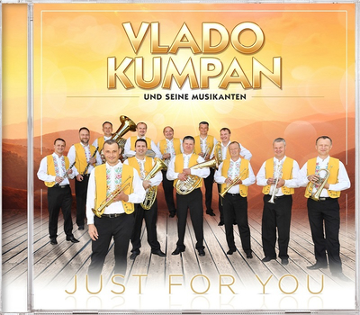 Vlado Kumpan und seine Musikanten - Just for you