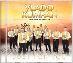 Vlado Kumpan und seine Musikanten - Just for you