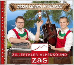 Zillertaler Alpensound ZAS - Zirben klaubn im Zillertal
