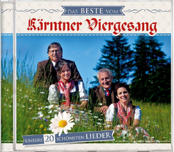 Krntner Viergesang - Das Beste - Unsere 20 schnsten Lieder