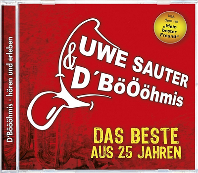 Uwe Sauter & DBhmis- Das Beste aus 25 Jahren