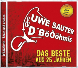Uwe Sauter & DBhmis- Das Beste aus 25 Jahren