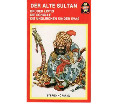 Mrchen - Der alte Sultan / Bruder Lustig / Die Scholle / Kinder Evas