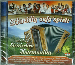 Schneidig aufgspielt mit der Steirischen Harmonika 2CD