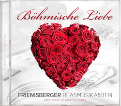 Frienisberger Blasmusikanten - Bhmische Liebe