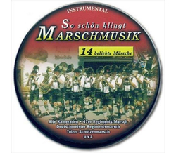 So schn klingt Marschmusik (CD in Metalldose)