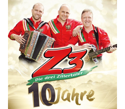 Z3 Die drei Zillertaler - 10 Jahre die offizielle...
