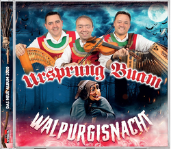 Ursprung Buam - Walpurgisnacht CD 2020 mit 12 neuen Titeln