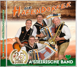 Die Hafendorfer - A steirische Band 25 Jahre