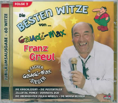 Die besten Witze von Gaudi-Max Franz Greul Folge 2