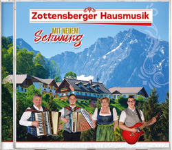 Zottensberger Hausmusik - Mit neuem Schwung
