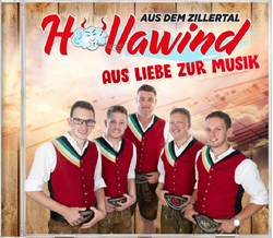 Hllawind aus dem Zillertal - Aus Liebe zur Musik