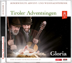 Tiroler Adventsingen - Gloria - Ausgabe 4