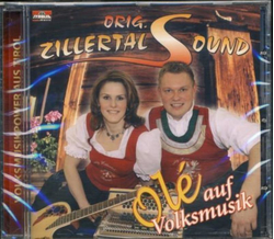 Orig. Zillertal Sound - Ole auf Volksmusik