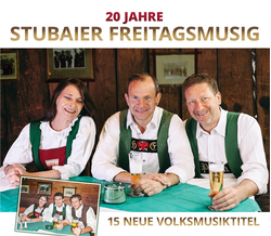 Stubaier Freitagsmusig - 20 Jahre Instrumental