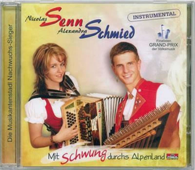 Nicolas Senn & Alexandra Schmied - Mit Schwung durchs Alpenland